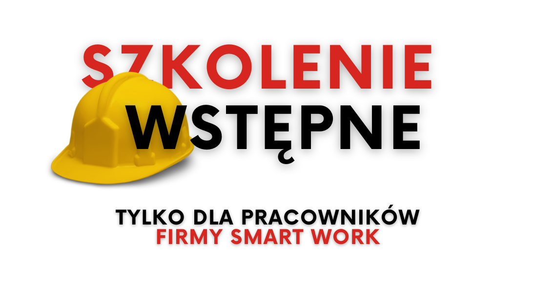 Szkolenie wstępne – Smart Work